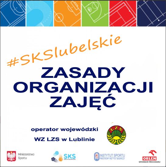 Zasady organizacji zajęć SKS lubelskie